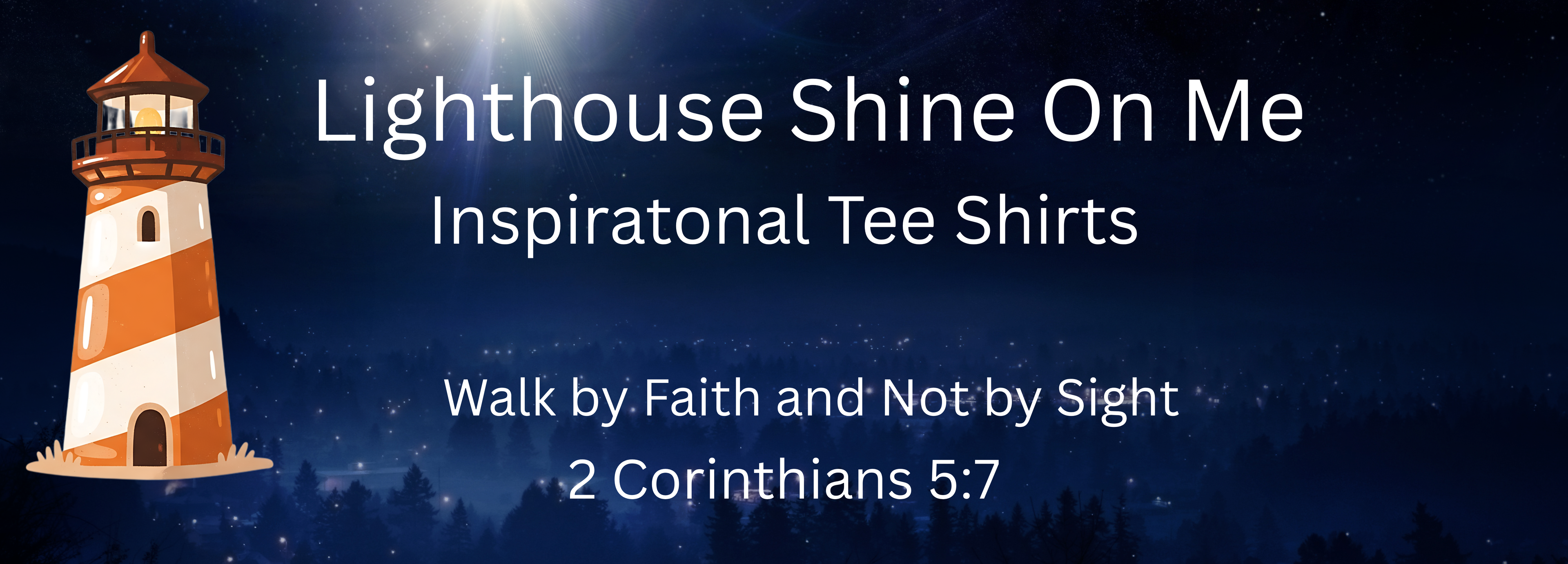 Lighthouse Shine on Me